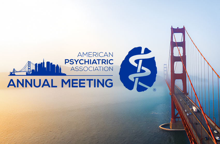 An image of the Golden Gate bridge in San Fransisco with a foggy bay. The text next to the bridge reads 'American Psychiatric Association Annual Meeting'.